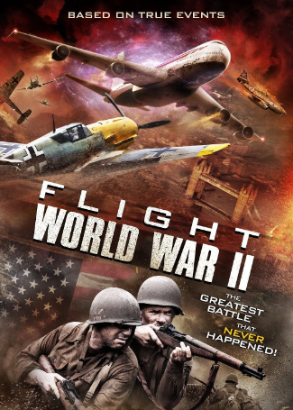 《空中世界二战 Flight World War II 2015》美国科幻片，国配